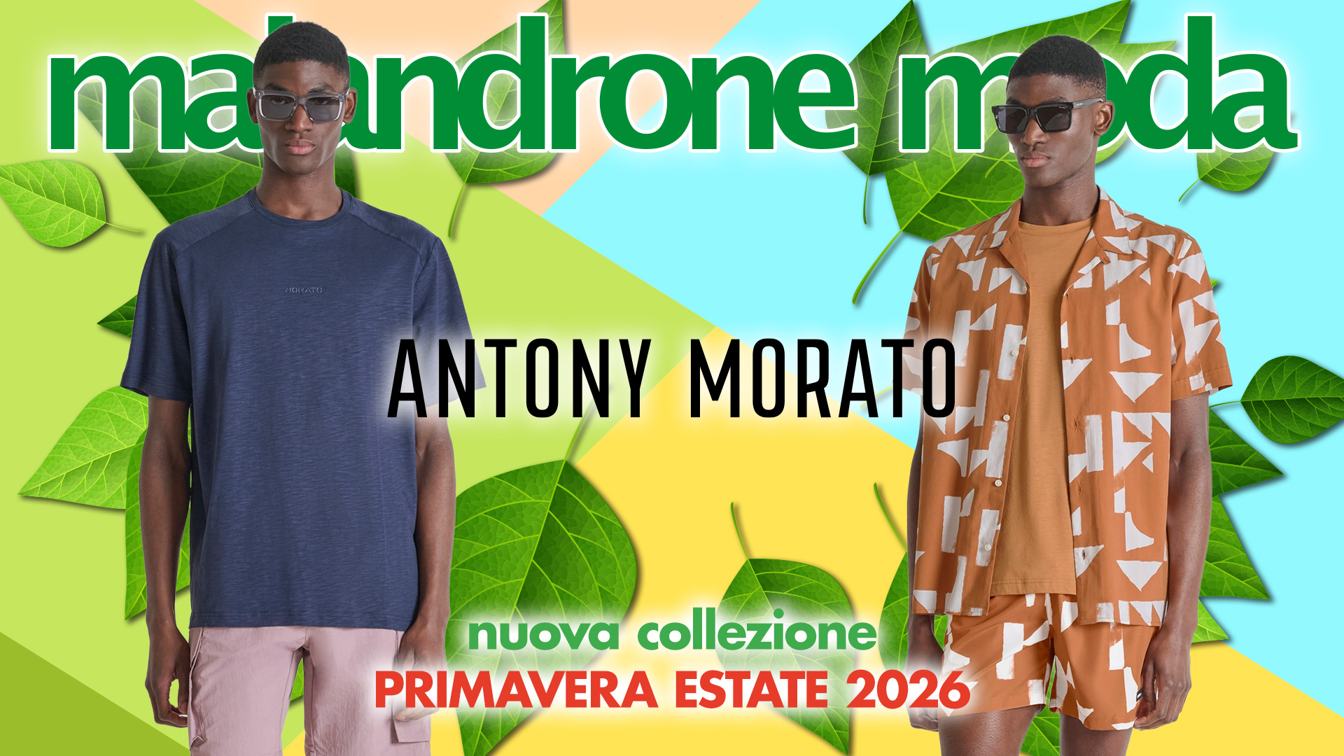Collezione Primavera Estate 2026 - Antony Morato